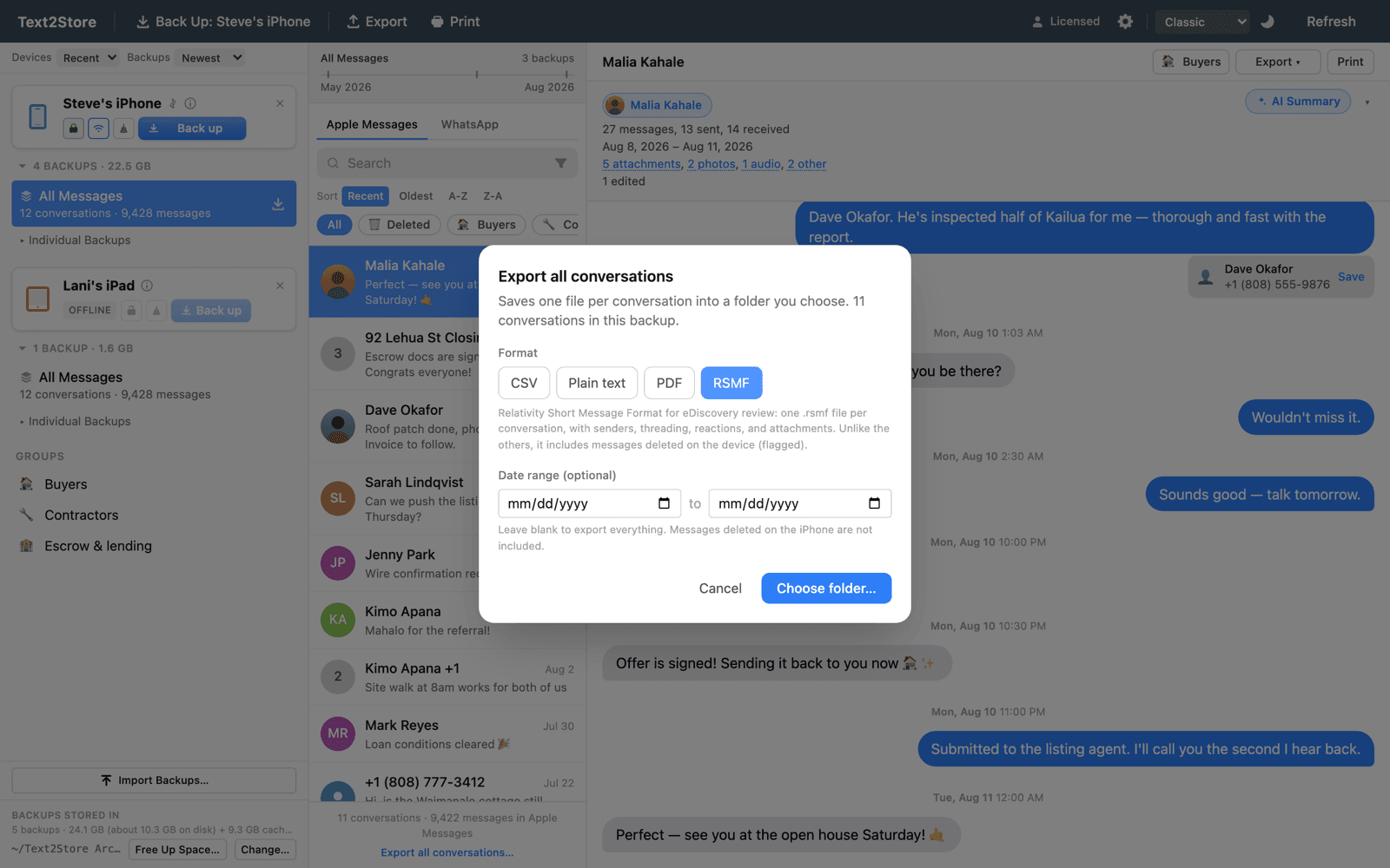 Export a conversation to RSMF, the Relativity Short Message Format, with senders, threading, reactions and attachments preserved. Deleted messages still on the device are included and flagged.