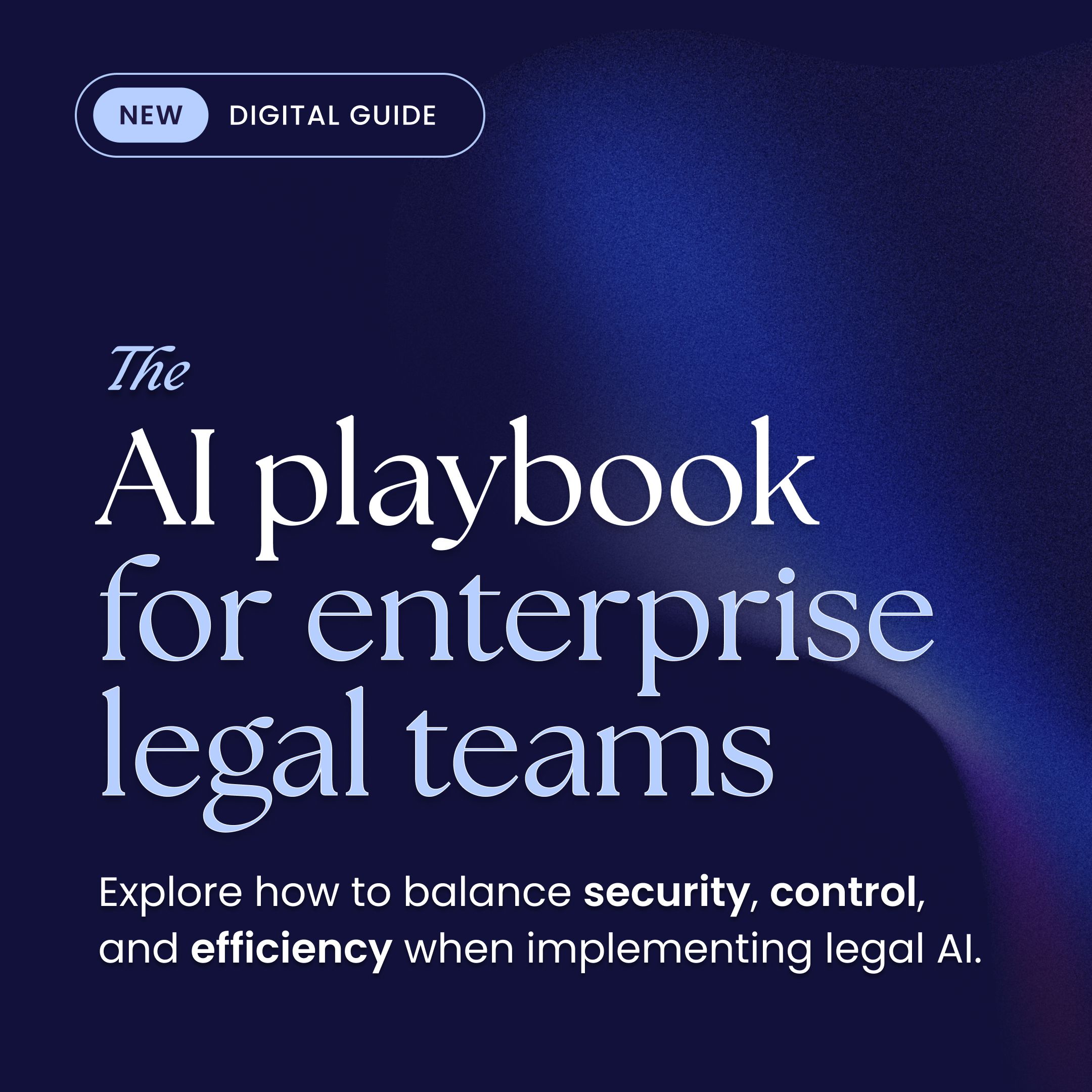 The AI Playbook for Enterprise Legal Teams 