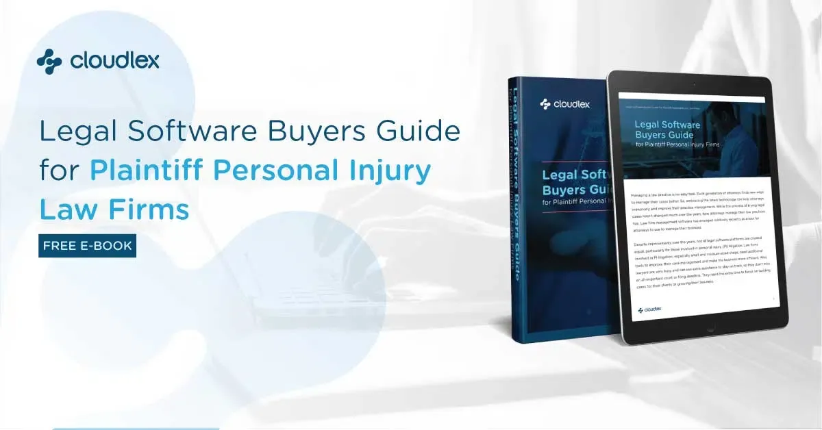 Legal Software Buyers Guide for Plaintiff Personal Injury Law Firms