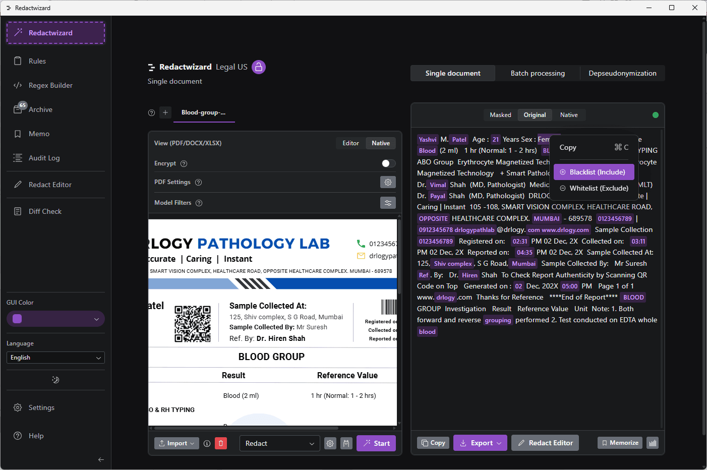 Includes an intuitive text editor for the direct blacklisting of entities, allowing users to customize and refine redaction rules effortlessly