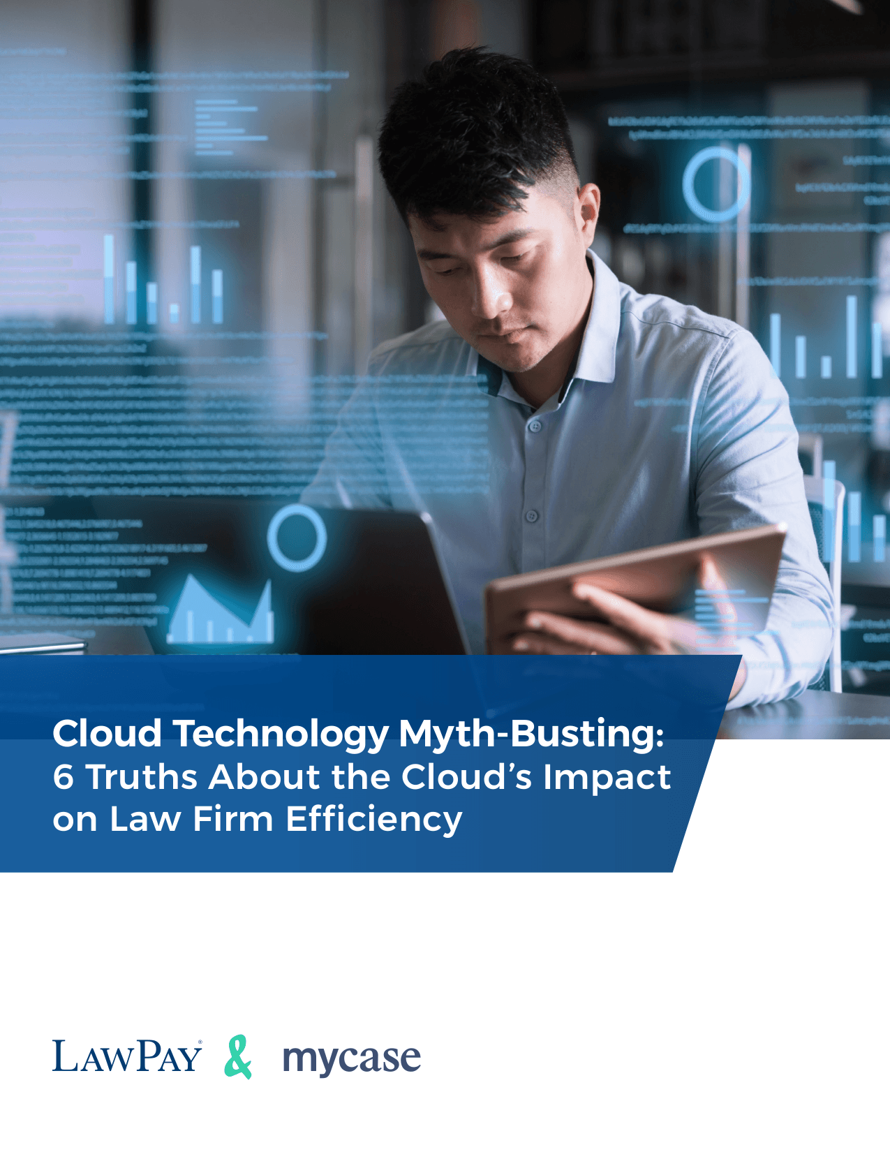 Cloud Technology Myth-Busting: 6 Truths About the Cloud's Impact on Law Firm Efficiency